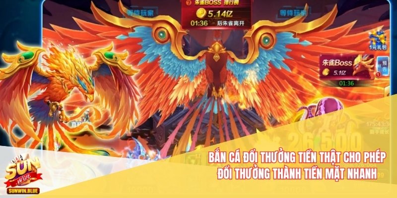 Bắn Cá Đổi Thưởng Tiền Thật Sunwin – Giải Trí Và Kiếm Tiền 3 Bắn cá đổi thưởng tiền thật cho phép đổi thưởng thành tiền mặt nhanh