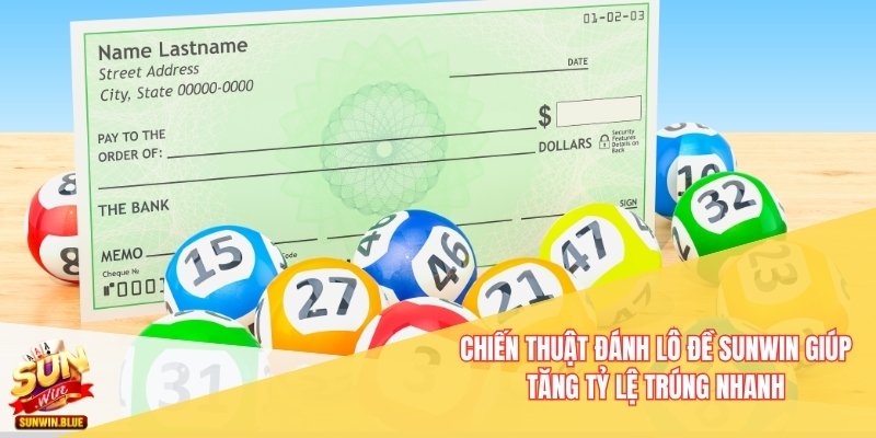 chiến thuật đánh lô đề Sunwin