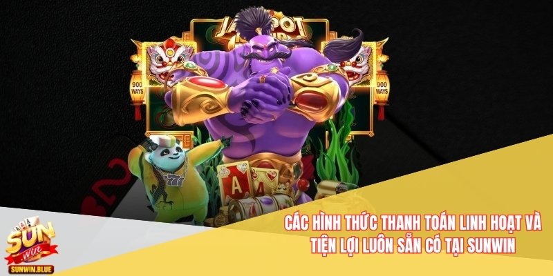 Sunwin 1430 | LINK VÀO CỔNG GAME SUNWIN.COM MỚI NHẤT THÁNG 11/2025 2 Các hình thức thanh toán linh hoạt và tiện lợi luôn sẵn có tại Sunwin